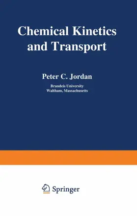 Jordan |  Chemical Kinetics and Transport | Buch |  Sack Fachmedien