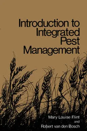 Flint / van den Bosch |  Introduction to Integrated Pest Management | eBook | Sack Fachmedien
