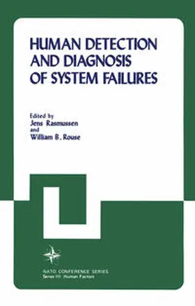 Rasmussen / Rouse |  Human Detection and Diagnosis of System Failures | eBook | Sack Fachmedien