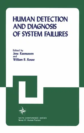 Rouse / Rasmussen |  Human Detection and Diagnosis of System Failures | Buch |  Sack Fachmedien