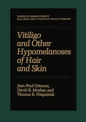 Ortonne |  Vitiligo and Other Hypomelanoses of Hair and Skin | eBook | Sack Fachmedien