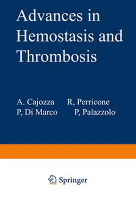 Cajozzo / Di Marco / Perricone |  Advances in Hemostasis and Thrombosis | eBook | Sack Fachmedien