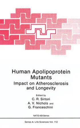 Sirtori / Nichols / Franceschini |  Human Apolipoprotein Mutants | eBook | Sack Fachmedien