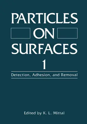 Mittal | Particles on Surfaces 1 | Buch | 978-1-4615-9533-5 | www.sack.de