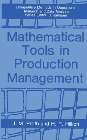 Hillion / Proth |  Mathematical Tools in Production Management | Buch |  Sack Fachmedien