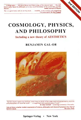 Gal-Or |  Cosmology, Physics, and Philosophy | Buch |  Sack Fachmedien