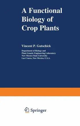 Gutschick |  A Functional Biology of Crop Plants | Buch |  Sack Fachmedien