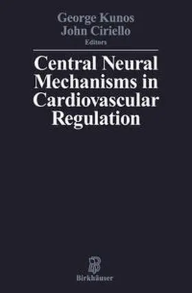 KUNOS / CIRIELLO |  Central Neural Mechanisms of Cardiovascular Regulation | eBook | Sack Fachmedien