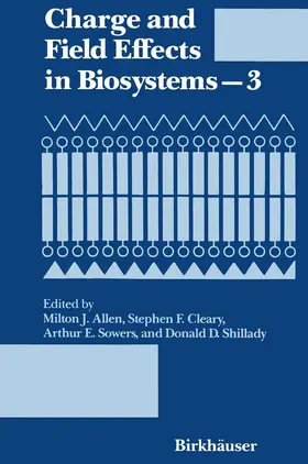 ALLEN |  Charge and Field Effects in Biosystems-3 | Buch |  Sack Fachmedien