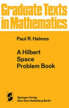 Halmos |  A Hilbert Space Problem Book | eBook | Sack Fachmedien