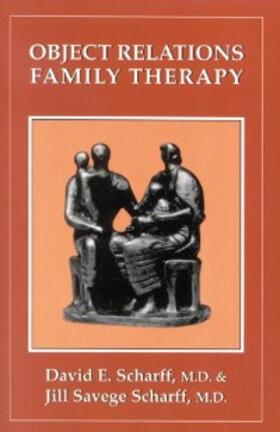Scharff |  Object Relations Family Therapy | eBook | Sack Fachmedien