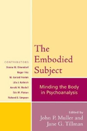 Muller / Tillman |  The Embodied Subject | eBook | Sack Fachmedien