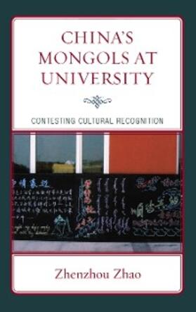 Zhao / Lee |  China's Mongols at University | eBook | Sack Fachmedien