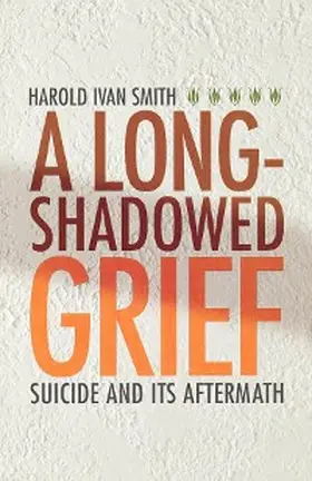 Smith |  A Long-Shadowed Grief | eBook | Sack Fachmedien