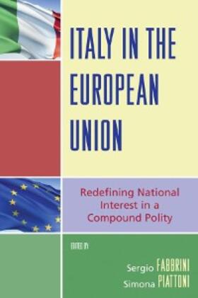 Fabbrini / Piattoni |  Italy in the European Union | eBook | Sack Fachmedien