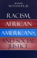 Alexander |  Racism, African Americans, and Social Justice | eBook | Sack Fachmedien