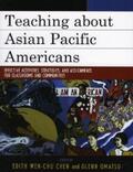 Chen / Omatsu |  Teaching about Asian Pacific Americans | eBook | Sack Fachmedien