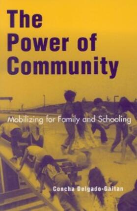 Delgado-Gaitan |  The Power of Community | eBook | Sack Fachmedien