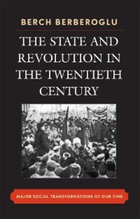 Berberoglu |  The State and Revolution in the Twentieth-Century | eBook | Sack Fachmedien
