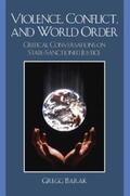 Barak |  Violence, Conflict, and World Order | eBook | Sack Fachmedien