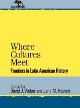 Weber / Rausch |  Where Cultures Meet | eBook | Sack Fachmedien