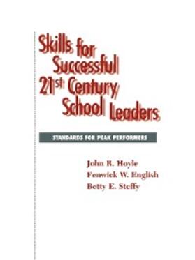 Hoyle / English / Steffy |  Skills for Successful 21st Century School Leaders | eBook | Sack Fachmedien