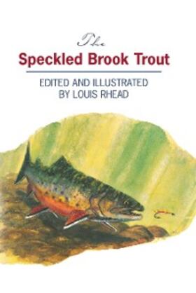 Rhead |  The Speckled Brook Trout | eBook | Sack Fachmedien