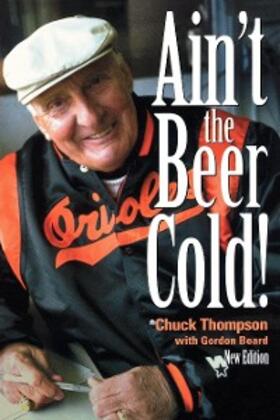 Thompson |  Ain't the Beer Cold! | eBook | Sack Fachmedien