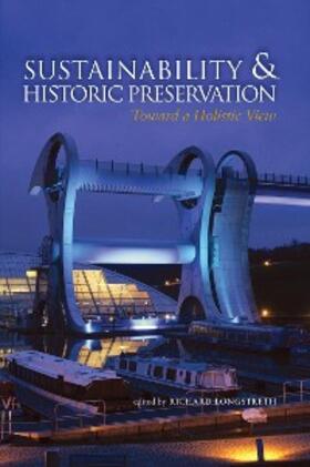 Longstreth |  Sustainability & Historic Preservation | eBook | Sack Fachmedien