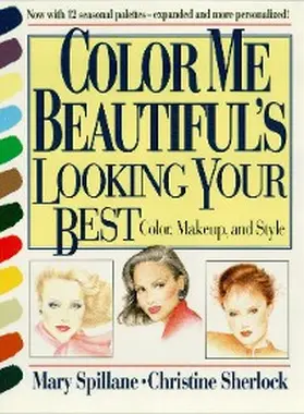 Spillane / Sherlock |  Color Me Beautiful's Looking Your Best | eBook | Sack Fachmedien