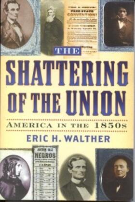 Walther |  The Shattering of the Union | eBook | Sack Fachmedien