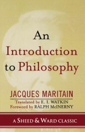 Maritain |  An Introduction to Philosophy | eBook | Sack Fachmedien