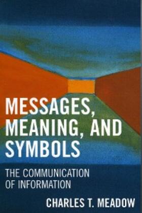 Meadow |  Messages, Meanings and Symbols | eBook | Sack Fachmedien