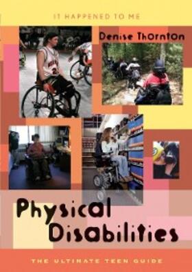 Thornton |  Physical Disabilities | eBook | Sack Fachmedien