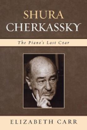 Carr |  Shura Cherkassky | eBook | Sack Fachmedien