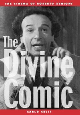 Celli |  The Divine Comic | eBook | Sack Fachmedien