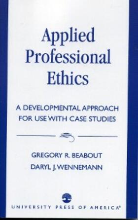 Beabout / Wennemann |  Applied Professional Ethics | eBook | Sack Fachmedien
