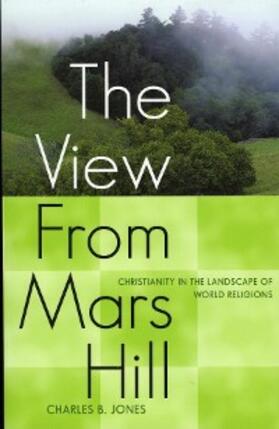 Jones |  The View From Mars Hill | eBook | Sack Fachmedien