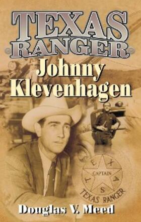 Meed |  Texas Ranger Johnny Klevenhagen | eBook | Sack Fachmedien