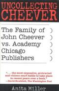 Miller |  Uncollecting Cheever | eBook | Sack Fachmedien