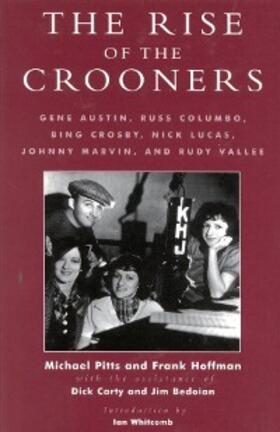 Pitts / Hoffmann / Carty |  The Rise of the Crooners | eBook | Sack Fachmedien