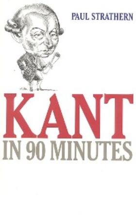 Strathern |  Kant in 90 Minutes | eBook | Sack Fachmedien