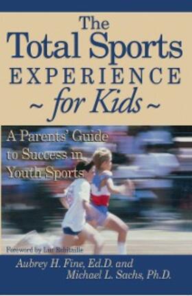Fine / Sachs |  Total Sports Experience for Kids | eBook | Sack Fachmedien