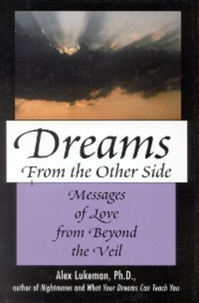 Lukeman |  Dreams from the Other Side | eBook | Sack Fachmedien