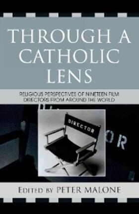 Malone |  Through a Catholic Lens | eBook | Sack Fachmedien