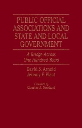 Arnold / Plant |  Public Official Associations and State and Local Government | eBook | Sack Fachmedien