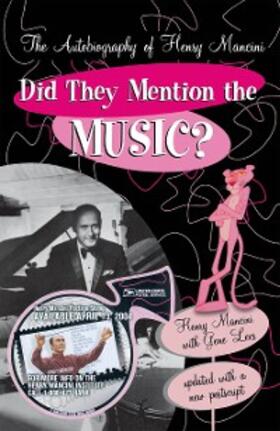 Mancini |  Did They Mention the Music? | eBook | Sack Fachmedien