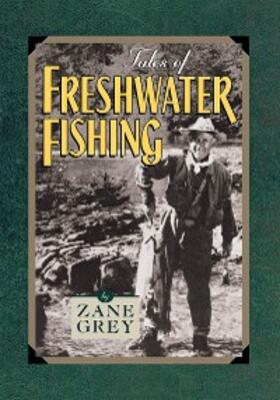Grey |  Tales of Freshwater Fishing | eBook | Sack Fachmedien