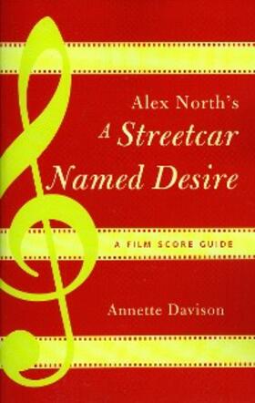 Davison |  Alex North's A Streetcar Named Desire | eBook | Sack Fachmedien