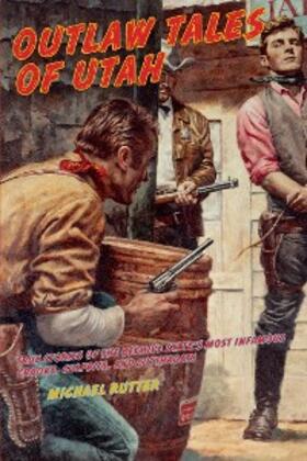 Rutter |  Outlaw Tales of Utah | eBook | Sack Fachmedien